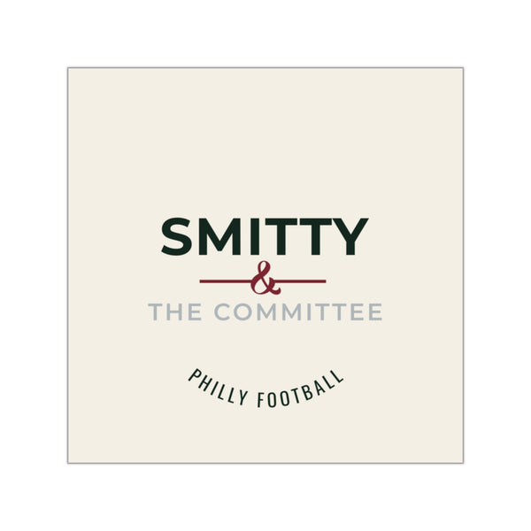 Square Vinyl Sticker — "Smitty & The Committee" Philly Football Logo